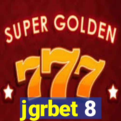 jgrbet 8